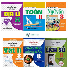 SÁCH- Combo Đề kiểm tra Lịch Sử- Toán- GDCD-Vật Lí- Ngữ Văn- Địa lí lớp 8(KNTT)-mk