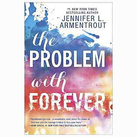 [Download Sách] The Problem with Forever