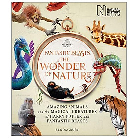 Fantastic Beasts: The Wonder of Nature (Amazing Animals and the Magical Creatures of Harry Potter and Fantastic Beasts) (Paperback)