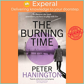 Sách - The Burning Time by Peter Hanington (UK edition, hardcover)