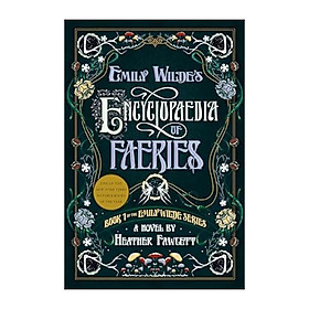 Hình ảnh Emily Wilde's Encyclopaedia of Faeries: Book One of the Emily Wilde Series (Emily Wilde, 1)