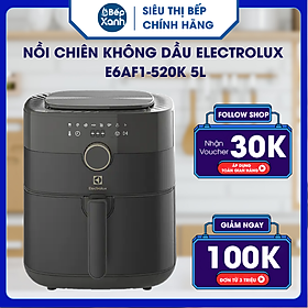 Nồi Chiên Không Dầu Electrolux E6AF1-520K 5L - Hàng Chính Hãng