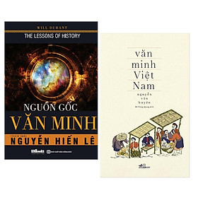 Combo Khám Phá Lịch Sử Văn Minh: Nguồn Gốc Văn Minh + Văn Minh Việt Nam (Cẩm Nang Tri Thức Cho Bạn Ham Học Hỏi - Tặng Kèm Bookmark Green Life)