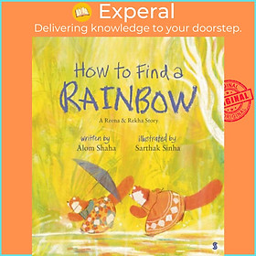 Sách - How to Find a Rainbow by Sarthak Sinha (UK edition, paperback)