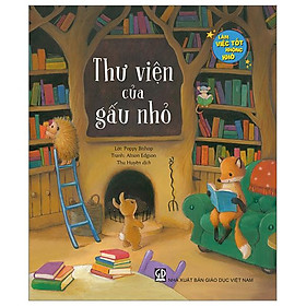 Làm Việc Tốt Không Khó - Thư Viện Của Gấu Nhỏ - Thư Viễn