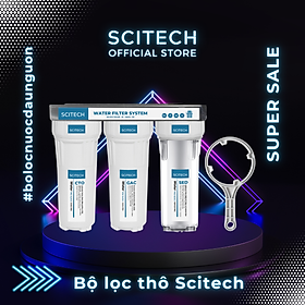 Mua Bộ lọc nước thô đầu nguồn 3 cấp lọc 10 inch by Scitech - Hàng chính hãng
