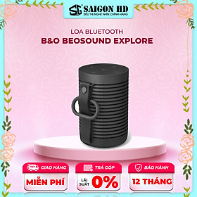 Mua Beosound Explore – Loa bluetooth B&O du lịch chống nước - Hàng chính hãng