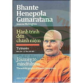 Hành Trình Đến Chánh Niệm - Văn Thành Book - Nhà sách Văn Thành