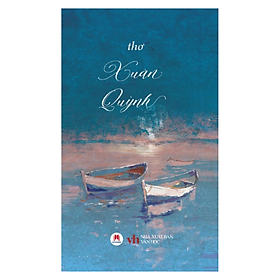 Thơ Xuân Quỳnh - Tái Bản 2024 (HH)