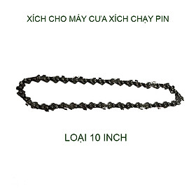 Mua (Phụ kiện) Xích hoặc Lam cho máy cưa xích chạy pin  loại 8 - 10 inch tùy chọn