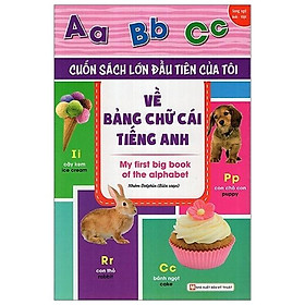 Cuốn sách lớn đầu tiên của tôi về bảng chữ cái tiếng anh