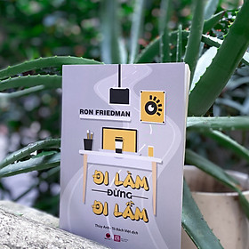 Sách - Đi làm đừng đi lầm