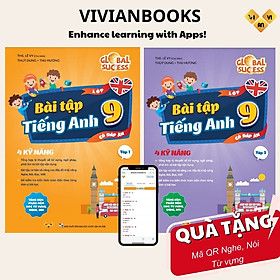 Bài tập tiếng Anh lớp 9, 4 kỹ năng Global Success (Có đáp án) – ThS. Lê Vy – Anh ngữ Vivian