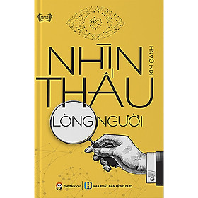 [Download Sách] Nhìn Thấu Lòng Người (Tái Bản 2020)