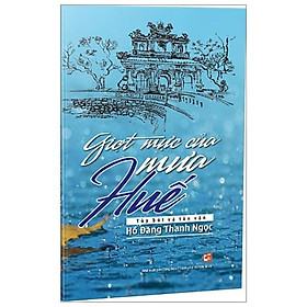 Sách Giọt Mực Của Mưa Huế