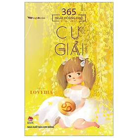 365 Ngày Hoàng Đạo - Cự Giải (Tái Bản 2019)