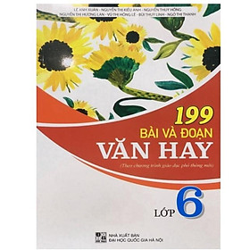 Sách – 199 Bài Và Đoạn Văn Hay Lớp 6