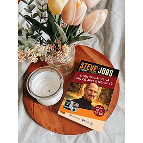 Sách Những Bộ Óc Tỷ Đô: Steve Jobs - Thiên Tài Lập Dị Và Ván Cờ Apple Nghìn Tỷ