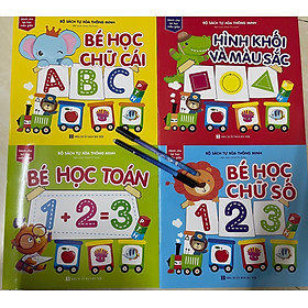 [Download Sách] Bộ sách tự xóa thông minh (4 cuốn) - Bé học chữ cái - Hình khối và màu sắc - Bé học chữ số - Bé học toán kèm 2 bút xóa được