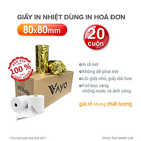 [20 cuộn] Giấy in nhiệt Giấy in bill VAYO Khổ 80 x 80 mm - định lượng 65gsm - In rõ nét - Lõi siêu nhỏ - Hàng chính hãng