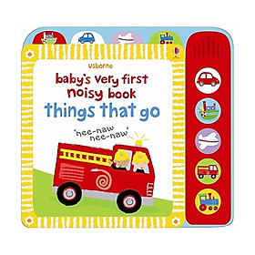 Hình ảnh sách Things That Go: Baby's Very First Noisy Things That Go