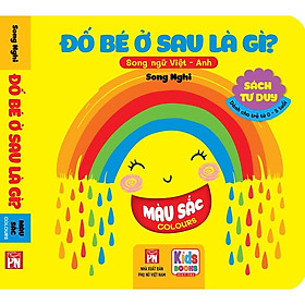 Sách - Đố Bé Ở Sau Là Gì - Song Ngữ Anh Việt - Màu Sắc - colours (các trang đều là Bìa Cứng chống nước)