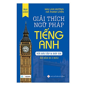 Giải Thích Ngữ Pháp Tiếng Anh Phiên Bản In 2 Màu - Tái Bản