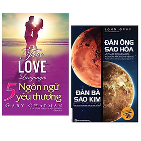 [Download Sách] Combo sách tình yêu: 5 Ngôn Ngữ Yêu Thương - The Five Love Languages + Đàn Ông Sao Hỏa Đàn Bà Sao Kim