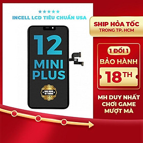 Chuẩn USA Màn hình DURA Incell LCD dành cho IP 12 Mini Plus (BH 18 tháng ráp máy 1 đổi 1)