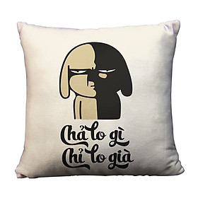 Gối vuông Chả lo gì chỉ lo già - GVFU124