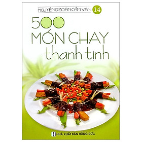 Download sách 500 Món Chay Thanh Tịnh - Tập 14