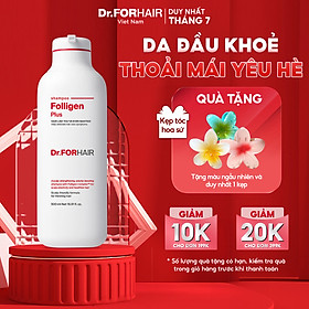 Dầu gội đầu ngăn rụng tóc kích thích mọc tóc Dr.FORHAIR Folligen Plus Shampoo 500ml