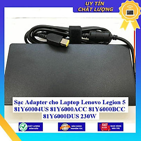 Mua Sạc Adapter cho Laptop Lenovo Legion 5 81Y60004US 81Y6000ACC 81Y6000BCC 81Y6000DUS 230W - Hàng Nhập Khẩu New Seal