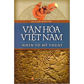 Văn hóa Việt Nam nhìn từ mỹ thuật