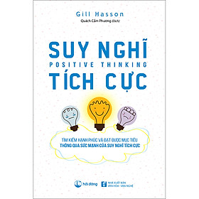 Sách Suy Nghĩ Tích Cực (Tái Bản)