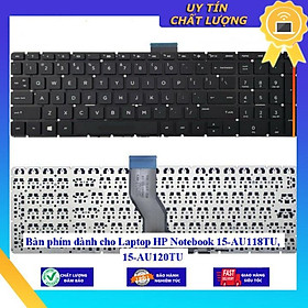 Bàn phím dùng cho Laptop HP Notebook 15-AU118TU 15-AU120TU - Hàng Nhập Khẩu New Seal