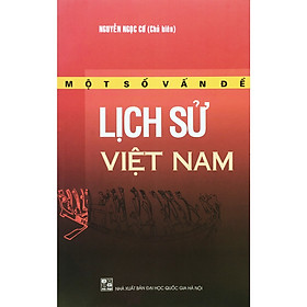 Nơi bán Một Số Vấn Đề Lịch Sử Việt Nam - Giá Từ -1đ