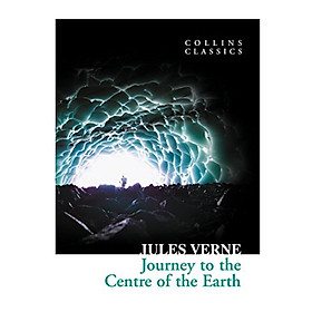Collins Classics: Journey To The Centre Of The Earth