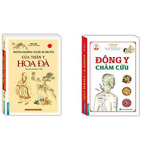 Sách - Combo 2 cuốn Những phương thuốc bí truyền của thần y Hoa Đà + Đông Y Châm Cứu