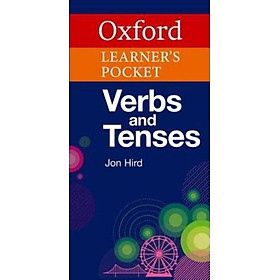 [Download Sách] Oxford Learner's Pocket Verbs and Tenses