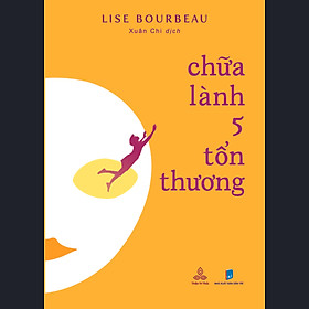 Sách chữa lành 5 tổn thương