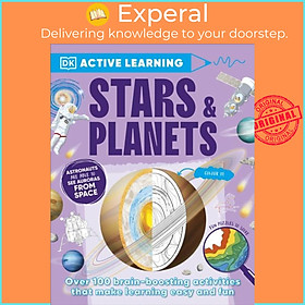 Sách - Active Learning Stars and Planets - Over 100 Brain-Boosting Activities that Make Le by DK (UK edition, paperback)