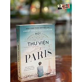 Hình ảnh MỘT THƯ VIỆN Ở PARIS – Janet Skeslien Charles – New York Times Bestseller - Tân Việt – NXB Văn Học (bìa mềm)