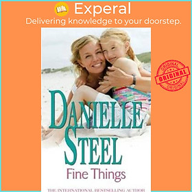 Sách - Fine Things by Danielle Steel (UK edition, paperback)