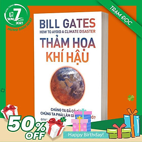 Hình ảnh Trạm Đọc Official |  Thảm Họa Khí Hậu- Bill Gates