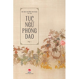 Kim Đồng - Tục ngữ phong dao - Tập 1