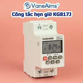Công tắc hẹn giờ VaneAims KG817J AC220V 30A thời gian tối thiểu 1 giây 24 chương trình bật tắt