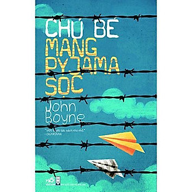 Chú bé mang pyjama sọc - Bản Quyền