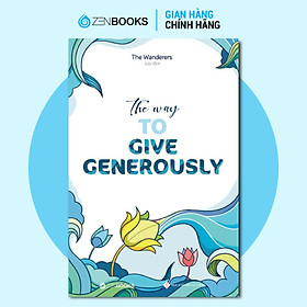 The Way To Give Generously (Song Ngữ Anh - Việt)