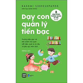 Sách Dạy Con Quản Lý Tiền Bạc